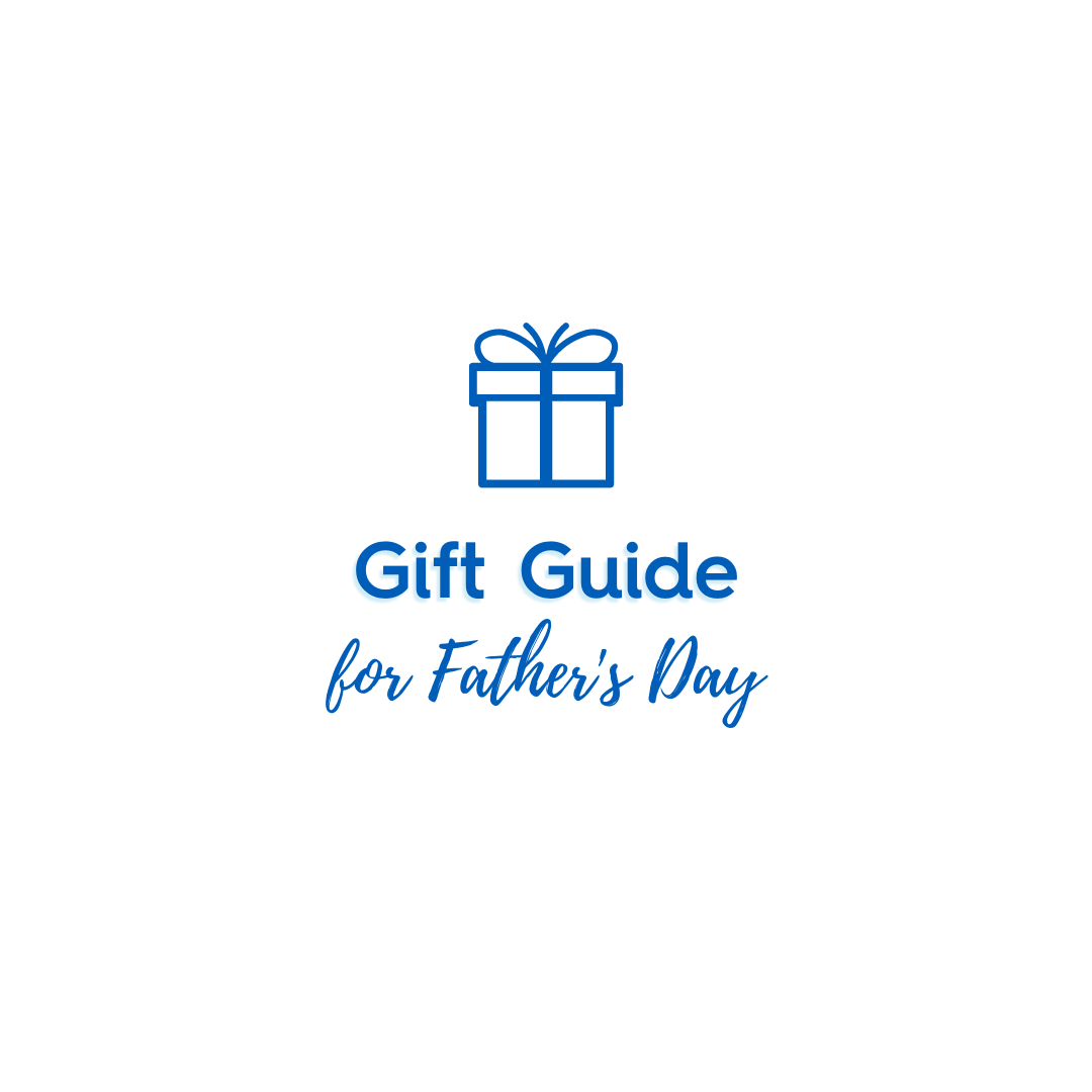 Father’s Day Gift Guide