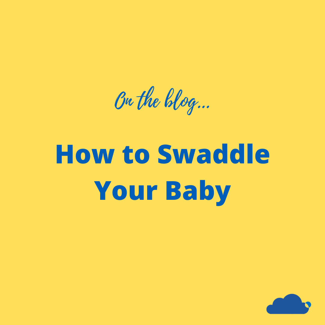 How to Swaddle Your Baby