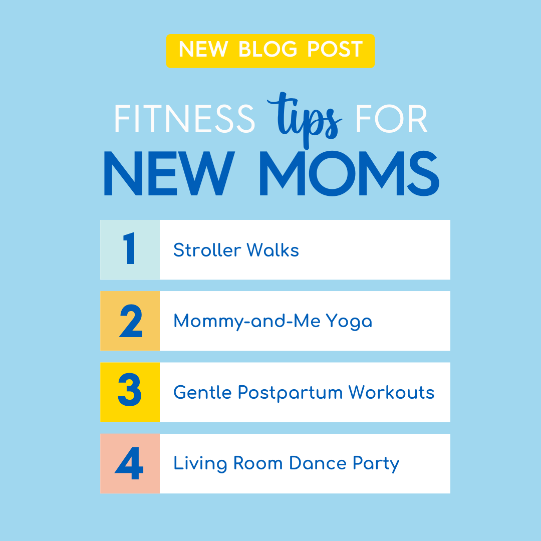 Nurturing Wellness: Fitness Tips for New Moms (and Babies!)