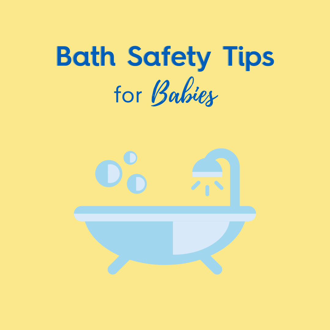 Rub-a-Dub-Dub, Keep Baby Safe in the Tub 